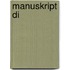 Manuskript Di