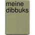 Meine Dibbuks