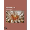 Memorie (1-2) door Giuseppe Garibaldi