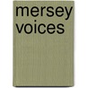 Mersey Voices door Diana Pulson