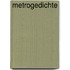 Metrogedichte