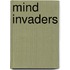 Mind Invaders