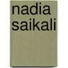 Nadia Saikali by Jean-Jacques Leveque
