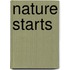 Nature Starts
