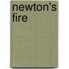 Newton's Fire door Will Adams