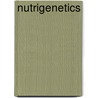 Nutrigenetics door Martin Kohlmeier