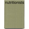 Nutritionists by Books Llc