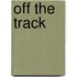 Off the Track