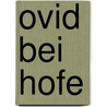 Ovid bei Hofe door Wilhelm Heinrich Riehl