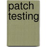 Patch Testing door S. Fregert