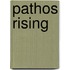 Pathos Rising
