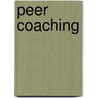 Peer Coaching door Richard Ladyshewsky