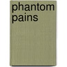 Phantom Pains by Peter Milligan