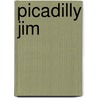 Picadilly Jim door Pelham Grenville Wodehouse