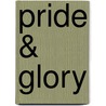 Pride & Glory door Lars Harmsen