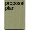 Proposal Plan door Charlotte Phillips