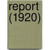 Report (1920) door Canadian National Railways