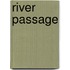 River Passage