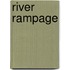 River Rampage