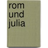 Rom und Julia by Verena Lang