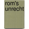 Rom's Unrecht by Wolfgang Menzel