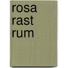 Rosa rast rum door Martina Badstuber