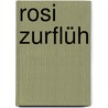 Rosi Zurflüh door Johannes Scherr
