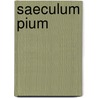 Saeculum Pium door Katharina Rosenplenter