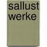 Sallust Werke door Sallust