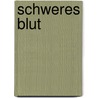 Schweres Blut door Juhani Aho