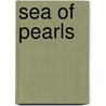 Sea of Pearls door Robert A. Carter