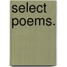Select Poems. door Edward Hovell Thurlow