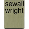 Sewall Wright by Jesse Russell