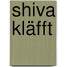 Shiva kläfft door Thomas Böhm