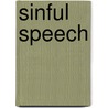 Sinful Speech by John Flavel