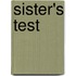 Sister's Test