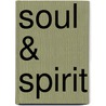 Soul & Spirit by Jessie Penn-Lewis