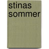 Stinas Sommer door Lena Anderson