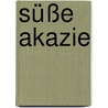 Süße Akazie by Jesse Russell