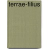 Terrae-Filius door Nicholas Amhurst