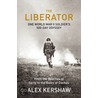 The Liberator by Alex Kershaw