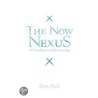 The Now Nexus door Don Peek