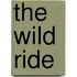 The Wild Ride