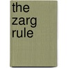 The Zarg Rule door Valerie Thame