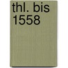 Thl. Bis 1558 by Johann Stephan Pütter