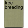 Tree Breeding door Hyun Chung Kang