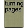 Turning Pages door Tristi Pinkston