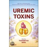 Uremic Toxins by Toshimitsu Niwa