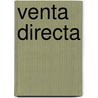 Venta Directa door Jim Randel