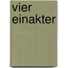 Vier Einakter door Strindberg